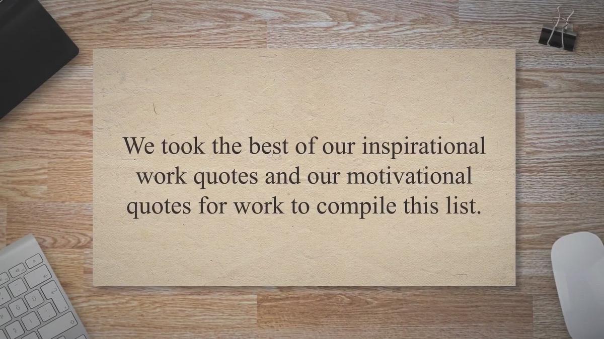 'Video thumbnail for Top Ten Work Quotes'