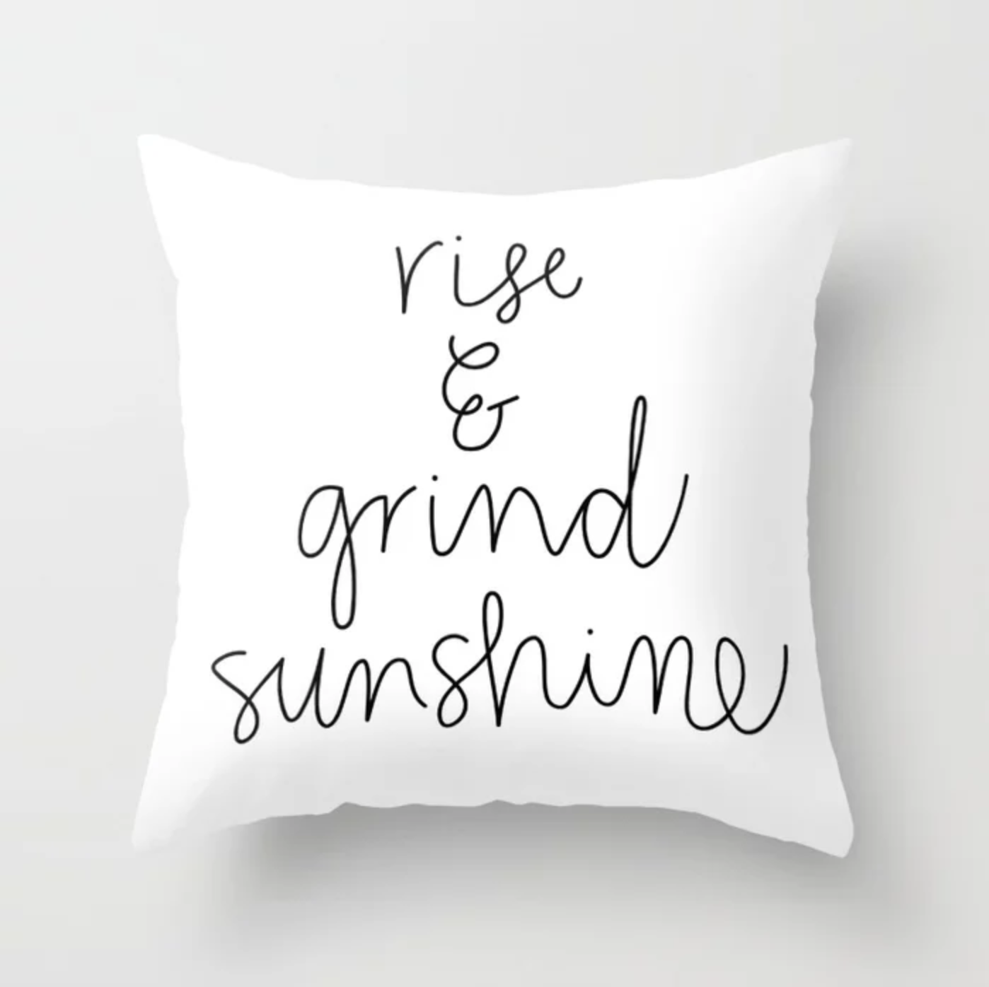 Girlboss Gift Ideas Birthday Gift Inspiration Rise and Grind Sunshine Throw Pillow