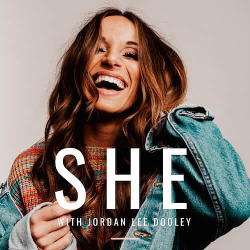 SHE Podcast with Jordan Lee Dooley